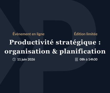 Productivité stratégique : organisation & planification